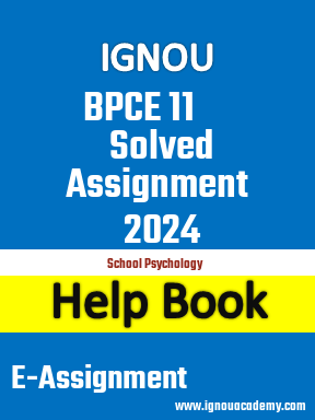 IGNOU BPCE 11 Solved Assignment 2024